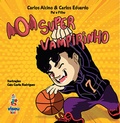 Cover: O Super Vampirinho - Viseu Kids