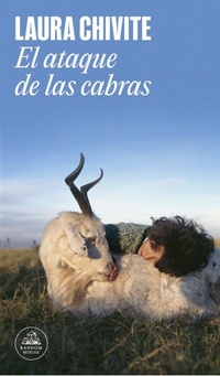 Abbildung von: El ataque de las cabras / Attack of the Goats - Literatura Random House