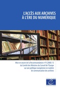 Cover: L'acc&egrave;s aux archives &agrave; l'&egrave;re du num&eacute;rique - Conseil de l'Europe