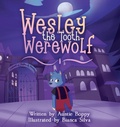 Cover: Wesley the Tooth Werewolf - IngramSpark