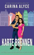 Cover: Karte Brennen (MetroGen N&auml;chte-Buchreihe, #2) - Carina Alyce