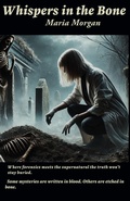 Cover: Whispers in the Bone - Maria Morgan