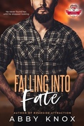 Cover: Falling Into Fate (Roadside Attractions, #3) - Author Abby Knox, LLC