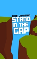 Cover: Stand in the Gap (Search For Truth Bible Series) - Hayes Press