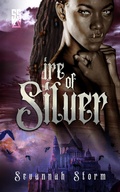 Cover: Ire of Silver - Sevannah Storm