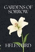 Cover: Gardens of Sorrow - Helen Bird