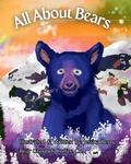 Cover: All About Bears - Colorful, Fun and Educational Children's Book, Discover all Species of Bear, Their Habitats and Fun Facts! - Bear Grounds Coffee Co.