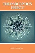 Cover: The Perception Effect - Samuel Pagan