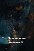 Cover: The New Werewolf (Werewolf) - Glen Duncan