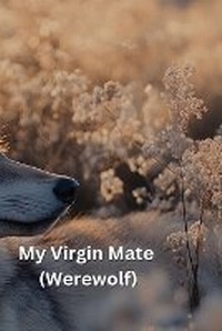 Enlarge image Cover: My Virgin Mate (Werewolf) - Diana Lopez