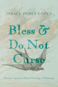 Abbildung von: Bless and Do Not Curse - Wipf and Stock Publishers