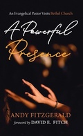 Cover: A Powerful Presence - Wipf & Stock Publishers