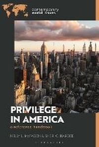 Enlarge image Cover: Privilege in America - Bloomsbury Academic USA
