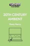 Cover: 20th Century Ambient - Bloomsbury Academic