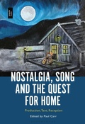 Cover: Nostalgia, Song and the Quest for Home - Bloomsbury Academic