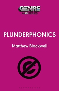 Abbildung von: Plunderphonics - Bloomsbury Publishing USA