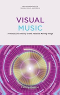 Cover: Visual Music - Bloomsbury Academic USA