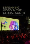 Cover: Streaming Video in the Global South - Bloomsbury Academic