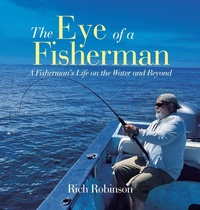 Enlarge image Cover: The Eye of A Fisherman - AuthorHouse