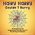 Cover: Hairy Harry Couldn't Hurry - Ewings Publishing LLC