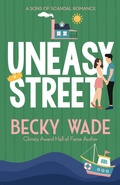 Cover: Uneasy Street - Author Becky Wade