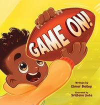 Enlarge image Cover: Game On - Elmer Bailey