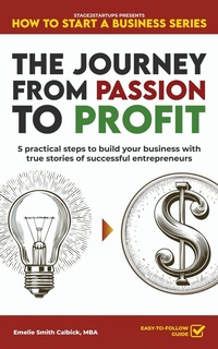 Abbildung von: The Journey from Passion to Profit - Stage2Startups