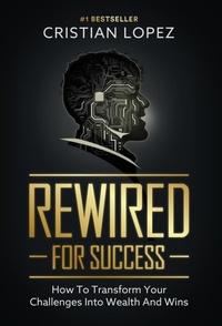 Abbildung von: Rewired for Success - Elite Coach Media