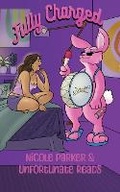 Cover: Fully Charged - Unfortunate Productions LLC