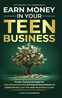 Abbildung von: Earn Money in Your Teen Business - Meridian Publishing House