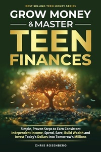 Abbildung von: Grow Money & Master Teen Finances - Meridian Publishing House