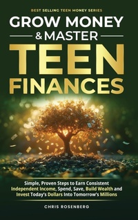 Abbildung von: Grow Money & Master Teen Finances - Meridian Publishing House