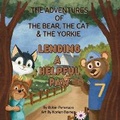Cover: The Adventures of the Bear, the Cat and the Yorkie - Robin Peterson