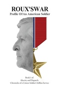 Cover: Roux's War - Citizen-Soldier Press