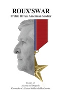 Cover: Roux's War - Citizen-Soldier Press