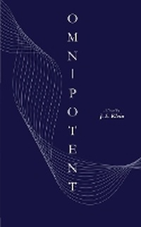 Enlarge image Cover: Omnipotent - Klein Publishing