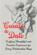 Cover: Curate a Date - Ethan Starke