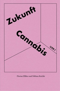 Abbildung von: Zukunft Cannabis - Seismo Verlag