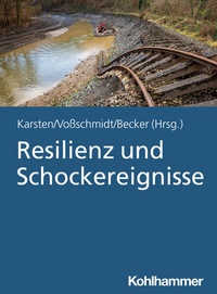 Abbildung von: Resilienz und Schockereignisse - Kohlhammer