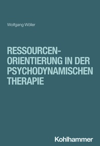 Abbildung von: Ressourcenorientierung in der psychodynamischen Therapie - Kohlhammer