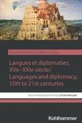 Cover: Langues et diplomaties, XVe-XXIe si&egrave;cle / Languages and diplomacy, 15th to 21st centuries - Kohlhammer