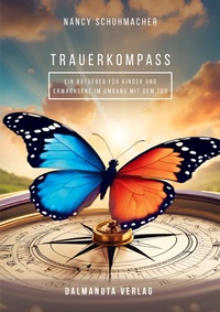 Abbildung von: T r a u e r k o m p a s s - Dalmanuta Verlag