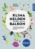 Cover: Klimahelden auf dem Balkon - Kosmos