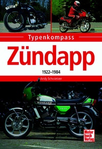 Abbildung von: Zündapp - Motorbuch Verlag