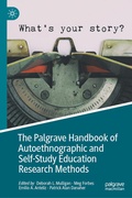 Cover: The Palgrave Handbook of Autoethnographic and Self-Study Education Research Methods - Palgrave Macmillan