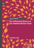 Cover: The Unfinished History of the Indebted Nation-State - Palgrave Macmillan