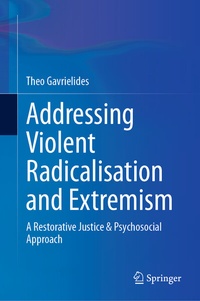 Enlarge image Cover: Addressing Violent Radicalisation and Extremism - Springer