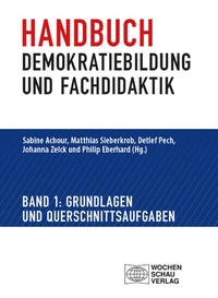 Abbildung von: Handbuch Demokratiebildung und Fachdidaktik - Wochenschau Verlag