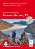 Cover: Alpen&uuml;berquerung Fernwanderweg E5 - Rother Bergverlag