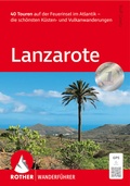 Cover: ROTHER Wanderf&uuml;hrer Lanzarote - Rother Bergverlag